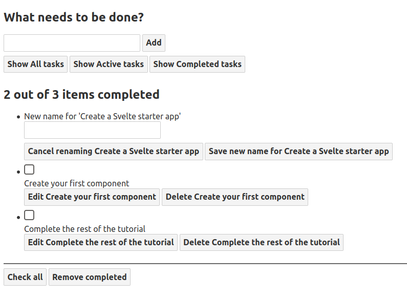 A todo list app, but unstyled, with a title of `what needs to be done`, inputs, checkboxes, etc.
